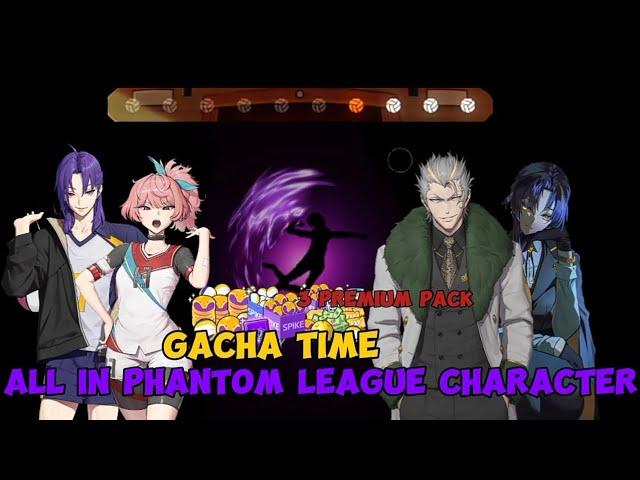 Gacha Time 3 Premium Pack, All in Phantom League Character, I Want Raul - The Spike Volleyball Cross
