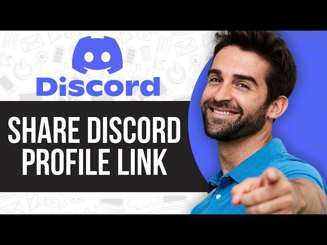 How to Share Discord Profile Link