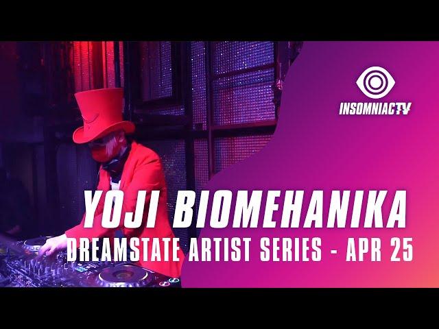 Yoji Biomehanika for for Dreamstate Artist Series (April 25, 2021)