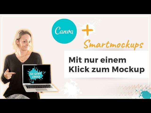 So erstellst du Produkt-Mockups in Canva mit nur einem Klick! Integration von Smartmockups in Canva