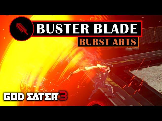 GOD EATER 3 - Buster Blade Burst Arts