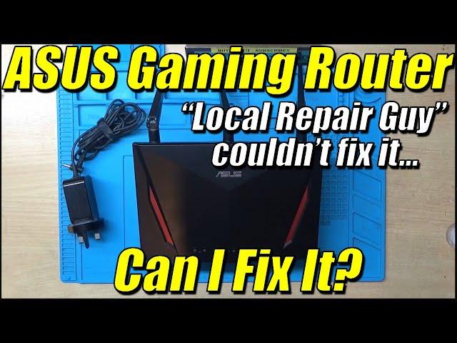 Faulty ASUS Gaming Router [RT-AC86U] | Can I FIX It?