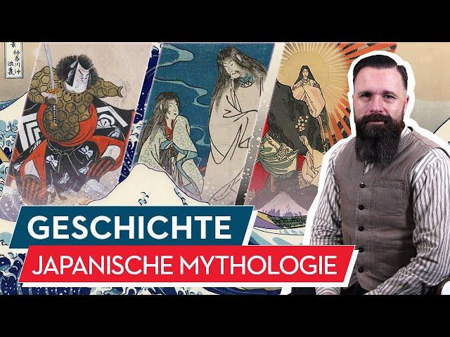 Geschichte: Japanische Mythologie Teil 1 - Kami, Shinto & Buddhismus