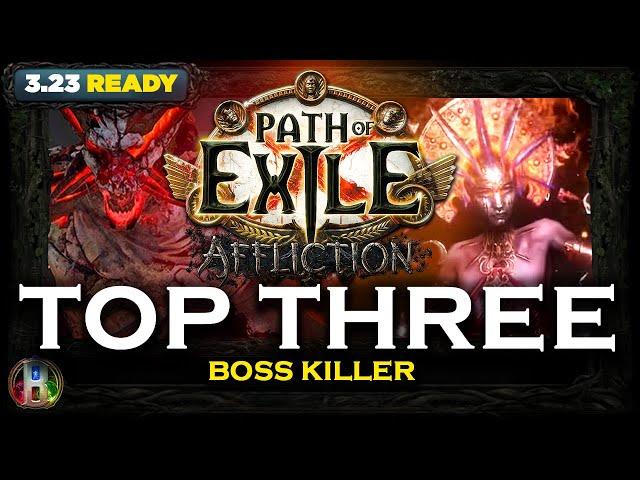 [PoE 3.23] TOP 3 BOSS KILLER BUILDS - PATH OF EXILE - POE AFFLICTION LEAGUE - POE BUILDS