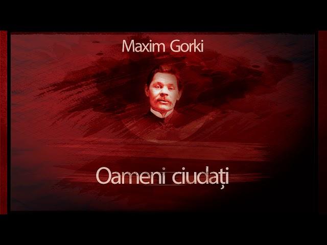 Oameni ciudati (1958) - Maxim Gorki #teatruradiofonic #teatruaudio #teatruonline #teatruonline