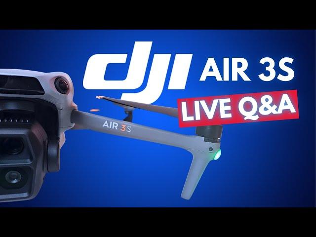 DJI Air 3S - LIVE Q&A!