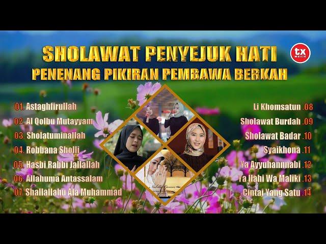 SHOLAWAT PENYEJUK HATI PENENANG PIKIRAN PEMBAWA BERKAH II NONSTOP [Official Music Sholawat]