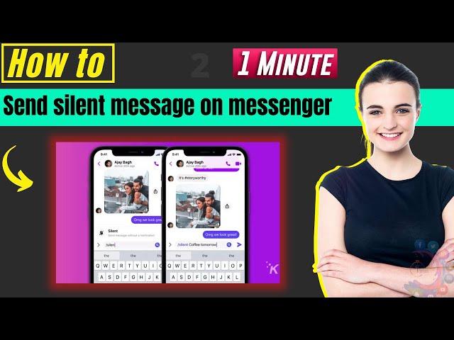 How to send silent message on messenger 2024