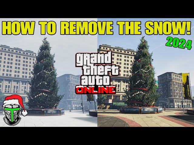 How To Remove The Snow in GTA 5 Online