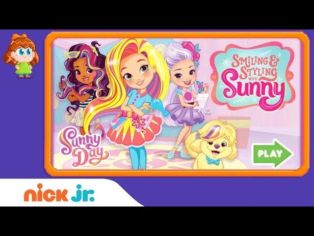 Sunny Day: ‘Smiling & Styling w/ Sunny’ Game Walkthrough | Nick Jr. Games