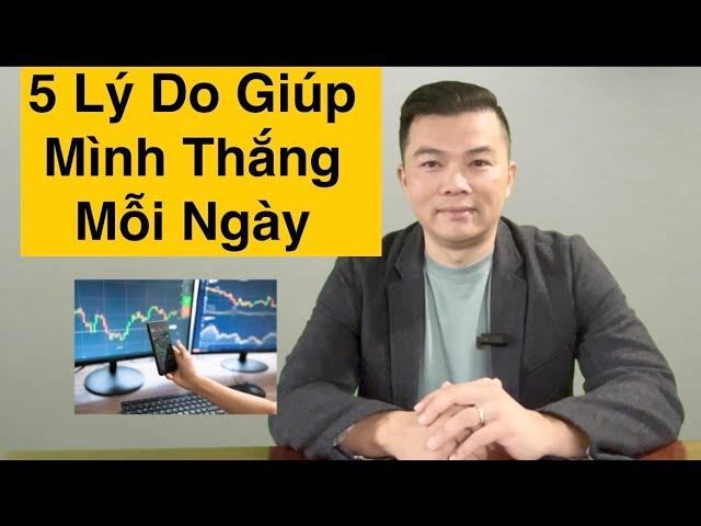 5 Lý Do Giúp Mình Trade Thắng Cổ Phiếu Mỗi Ngày