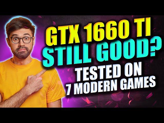 GTX 1660 ti Gaming Test 2022 | Is GTX 1660 ti 6gb Good for Gaming