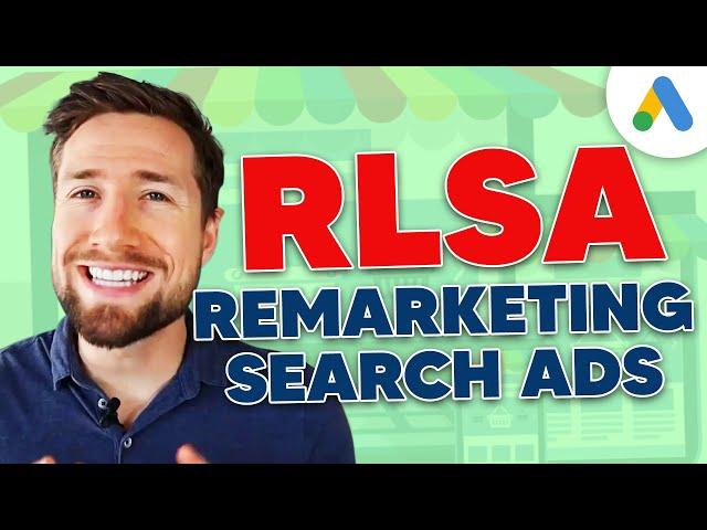 Google Remarketing Lists for Search Ads | RLSA Full Setup Tutorial
