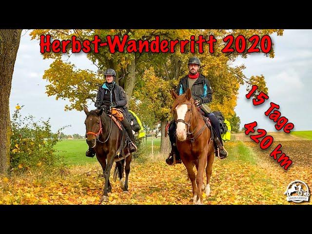 15 Tage  Herbst Wanderritt 2020  420 km