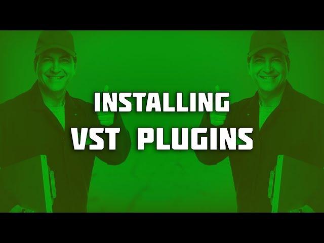 How To Install Vst Plugins  (Detailed #NPLB) - Vst Plugin Tutorial