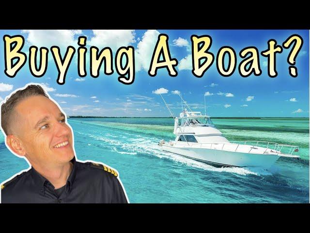 8 Things You Need To Know Before Buying A Boat.