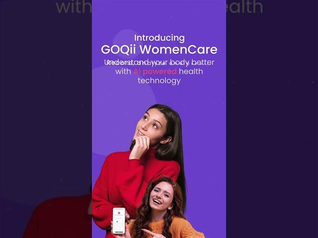 GOQii | WomenCare Feature on the GOQii App: Track menstruation, pregnancy & well-being