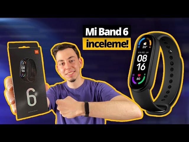 Xiaomi Mi Band 6 inceleme! - Ekran ile gelen evrim!