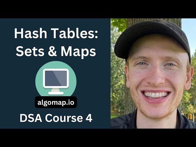 Hash Tables: Hash Functions, Sets, & Maps - DSA Course in Python Lecture 4