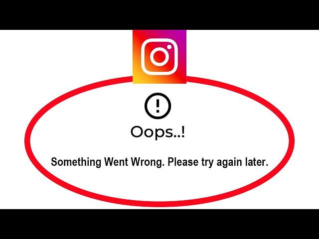 How To Fix Instagram Apps Oops Something Went Wrong Please Try Again Later Error in Android phone