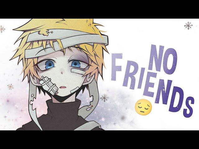 Nightcore - No Friends (Lyrics)