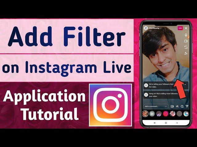 How to Add Filter on your Instagram Live in Instagram App