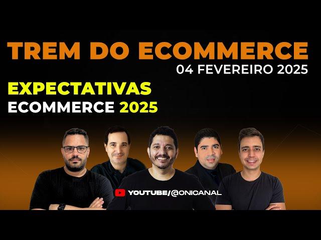 Expectativas para Ecommerce 2025 com a Equipe Onicanal