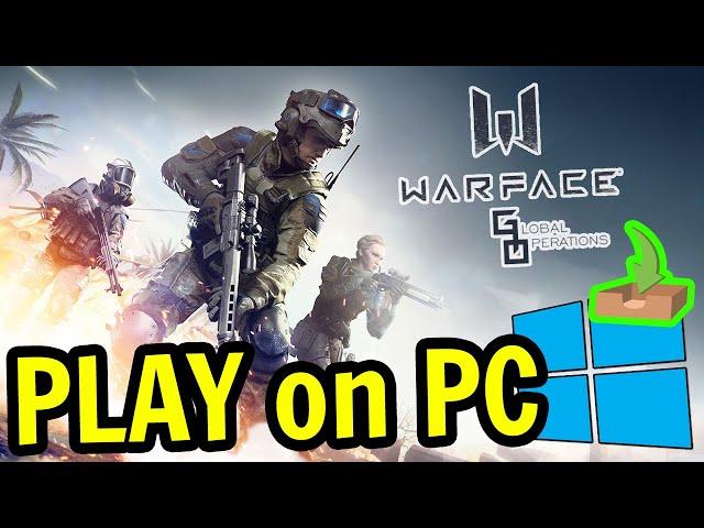  How to PLAY [ Warface Global Operations ] on PC Usitility1