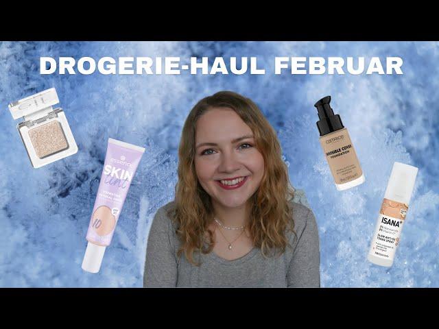 DROGERIE-HAUL FEBRUAR 2025  // Neues Make Up & Pflege von DM, Rossmann & ELF!