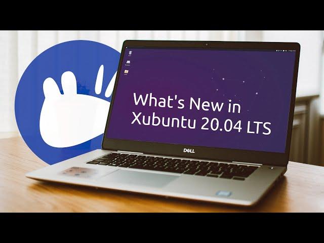 What's New in Xubuntu 20.04 LTS Focal Fossa with Xfce 4.14
