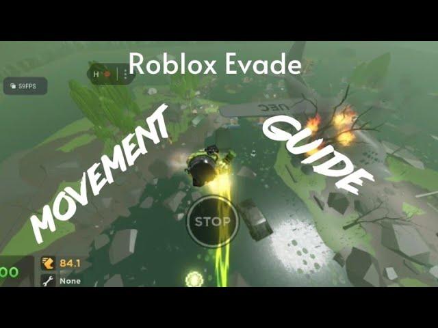 Evade Movement Tutorial For Mobile..!