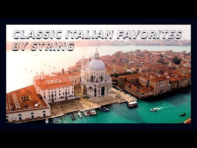 Classic Italian Favorites by String