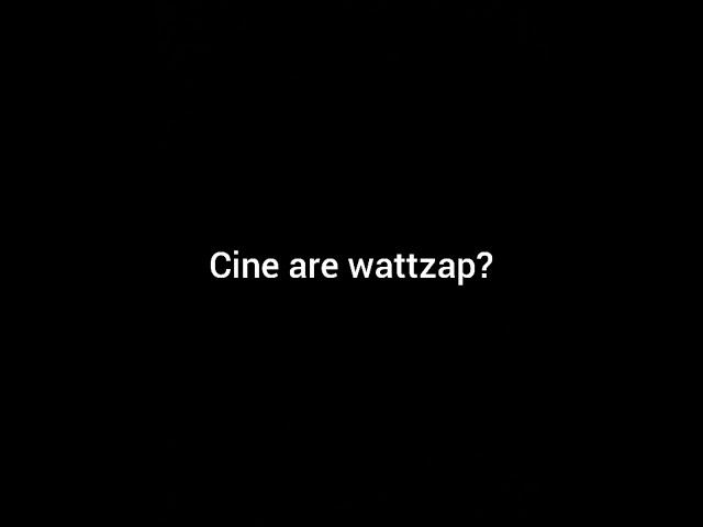 Cine are Wattzap?