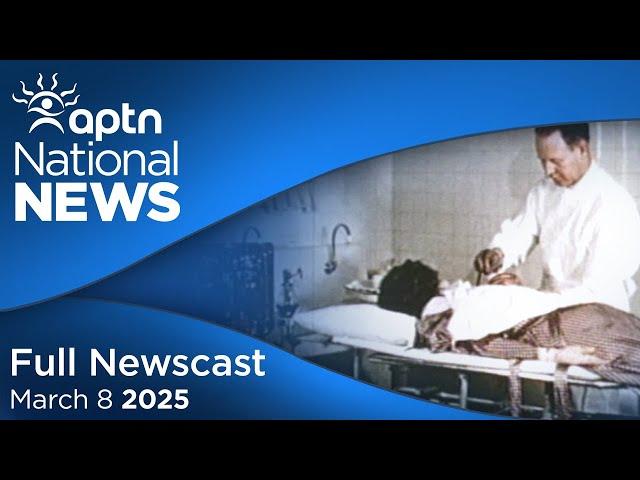 APTN National News: March 8, 2025 – Indian hospital compensation, Survivors sign agreement