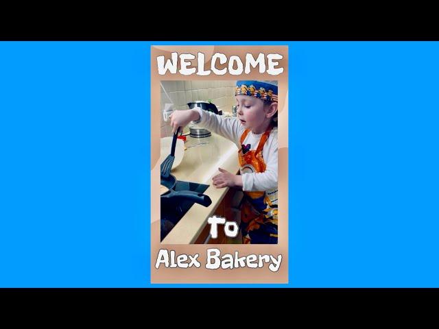 Добро пожаловать к Алекс...Welcome to Alex Bakery.ברוכים הבאים לאלכס