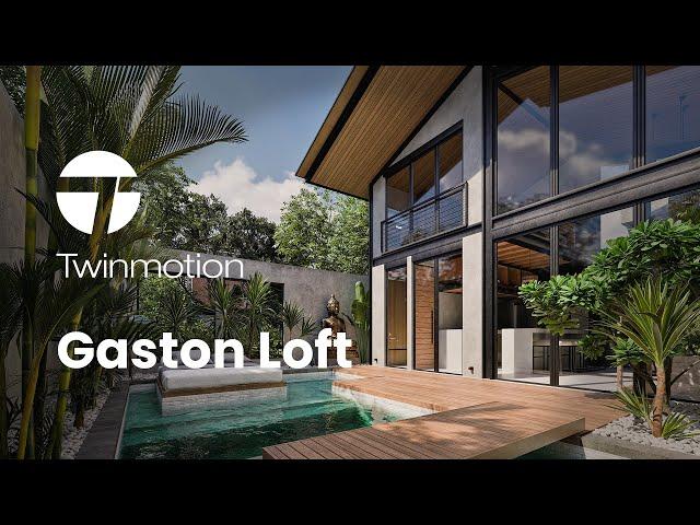 Experience Gaston Loft | TwinMotion Magic by TEM Studio | 4K Lumen