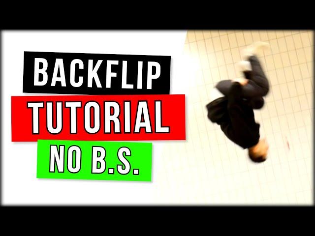 NO B.S. BACKFLIP TUTORIAL - BY COACH SAMBO