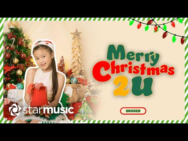 Imogen - Merry Christmas 2 U (Lyrics)