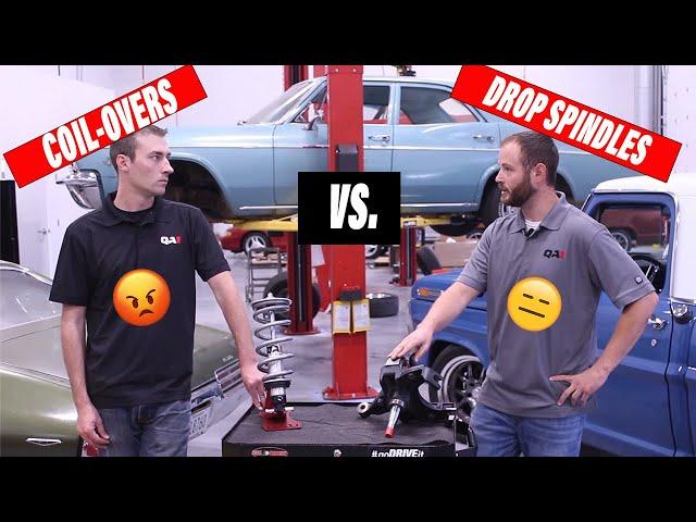 Comparing Drop Spindles to QA1 Coil-Over Shocks