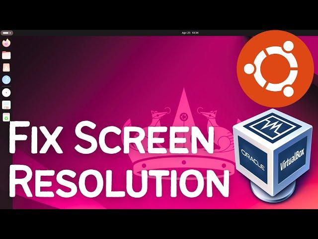 How to Make Ubuntu Full Screen in VirtualBox | Fix Screen Scaling in Ubuntu 24.04 LTE