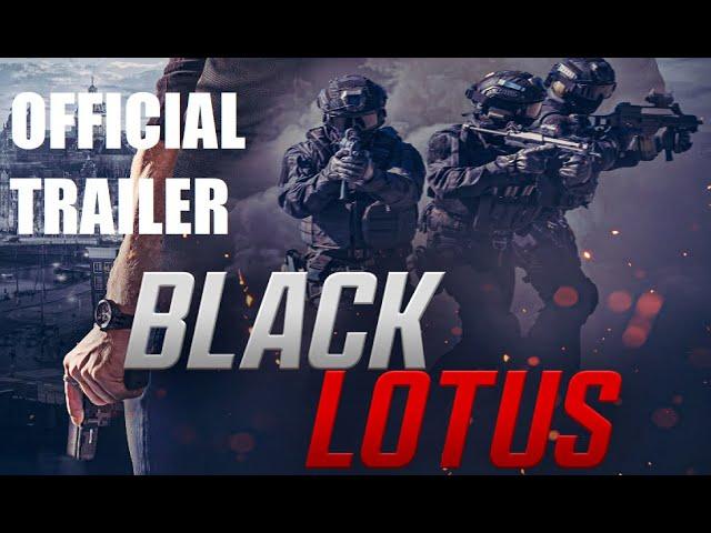 BLACK LOTUS - Official Trailer - Action Movie Starring Rico Verhoeven & Frank Grillo Digital 19 June