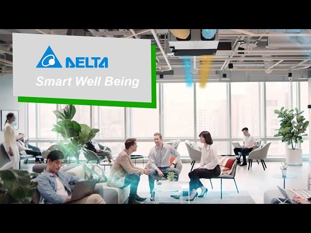 Delta's "Smart Well Being" - Cutting-edge smart IoT Building Solutions