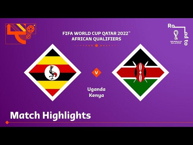 Uganda v Kenya | FIFA World Cup Qatar 2022 Qualifier | Match Highlights