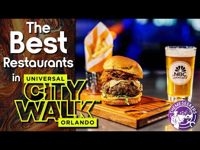 What are the BEST Universal CityWalk Restaurants? (Guide for 2023)