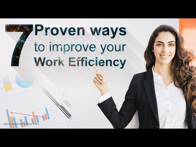 7 Proven Ways to improve work efficiency & productivity 2020