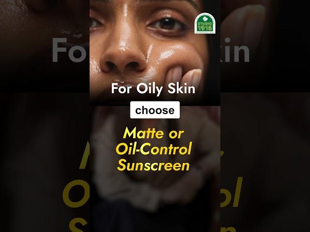 Sunscreen for every skin type—choose right! | Studio 1915