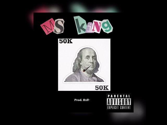 MS KING - 50k (audio oficial)