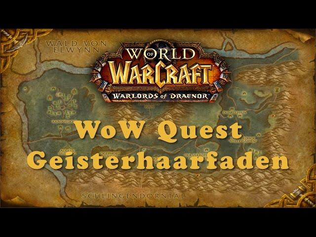 WoW Quest: Geisterhaarfaden