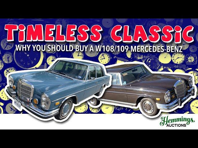 Timeless Classic! Why you should consider a W108/109 Mercdes-Benz sedan | Hemmings Auctions