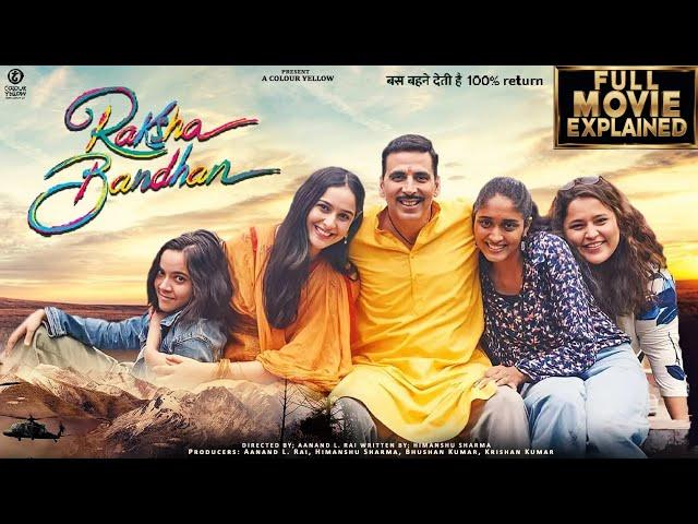 Raksha Bandhan  | Full Movie 4K HD Facts | Akshay Kumar |  Bhumi Pednekar | Sadia | ZEE Studios